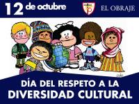 D&iacute;a del Respeto a la Diversidad Cultural